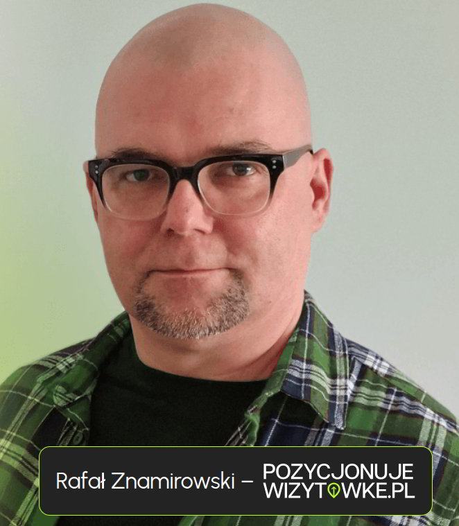 Rafał Znamirowski właściciel PozycjonujeWizytowke.pl